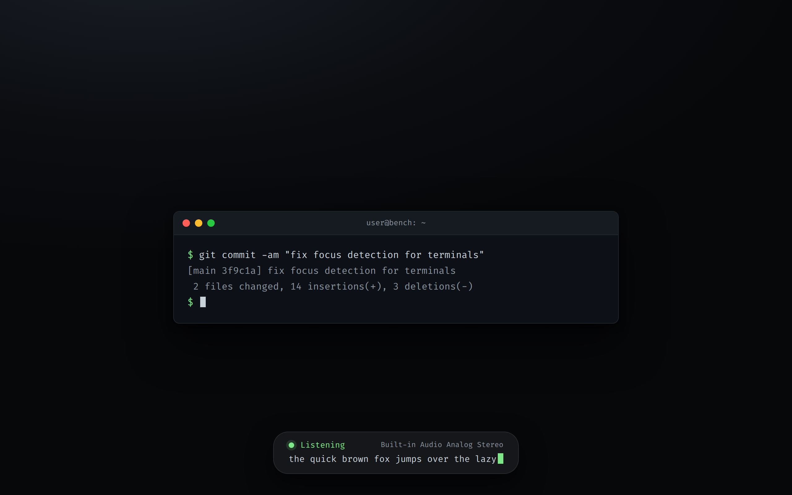 Desktop while dictating: a terminal window and the Benedict status pill streaming a transcript at the bottom